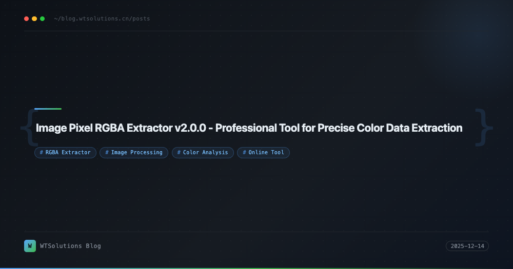 Image Pixel RGBA Extractor v2.0.0 - Professional Tool for Precise Color Data Extraction