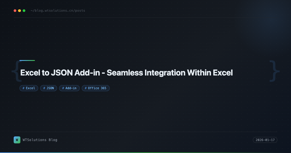 Excel to JSON Add-in - Seamless Integration Within Excel