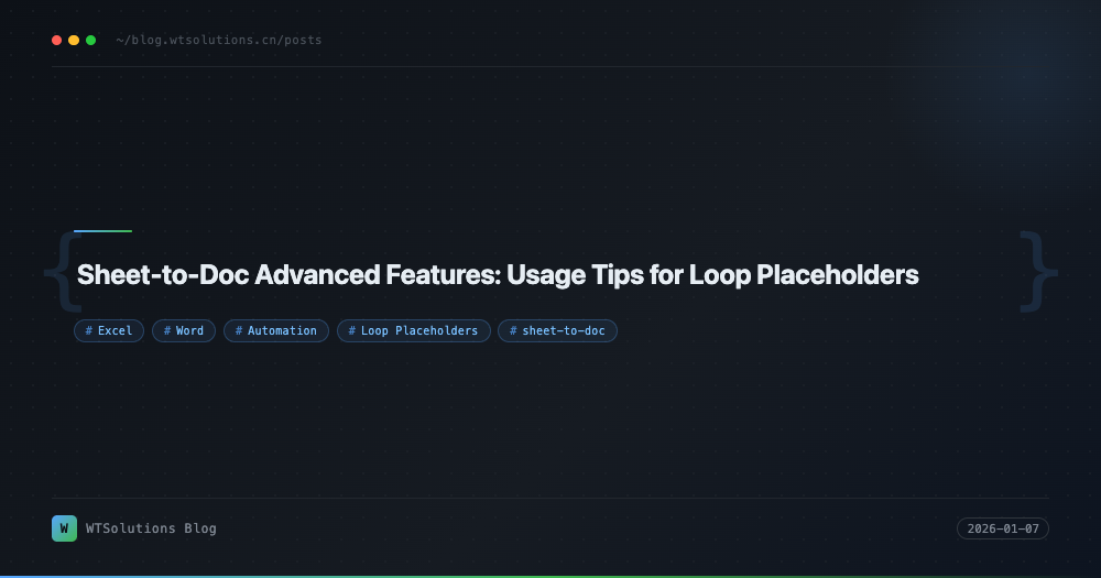 Sheet-to-Doc Advanced Features: Usage Tips for Loop Placeholders