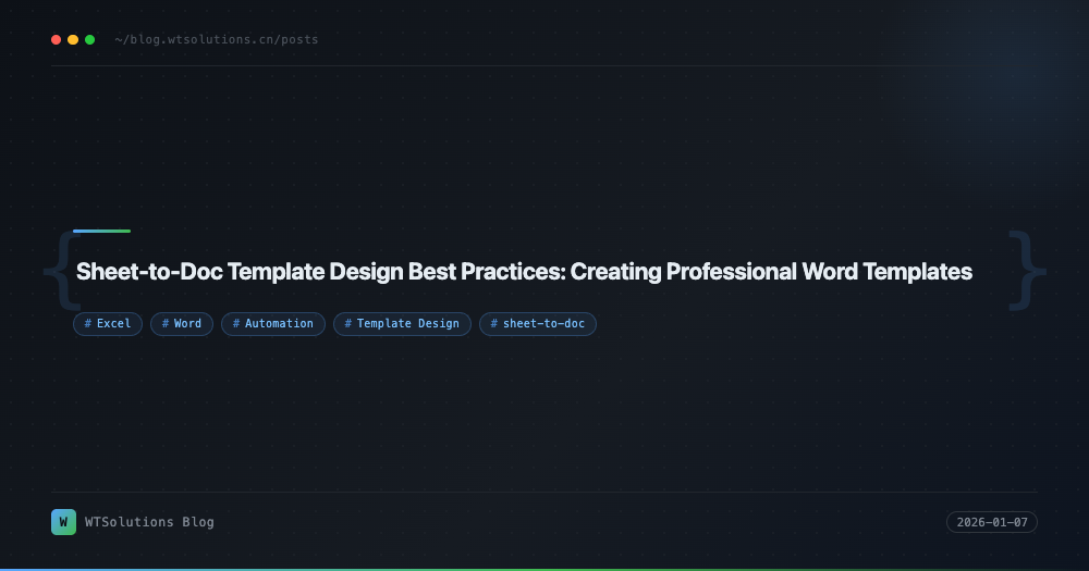 Sheet-to-Doc Template Design Best Practices: Creating Professional Word Templates